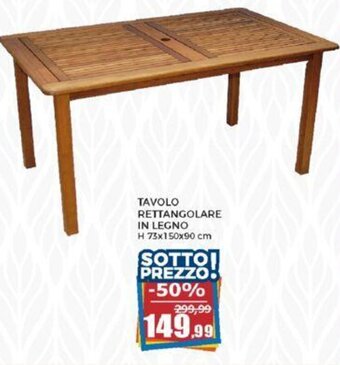 Happy Casa TAVOLO RETTANGOLARE IN LEGNO H 73x150x90 cm offerta