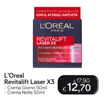 Idea bellezza L'Oreal Revitalift Laser X3 50ml offerta