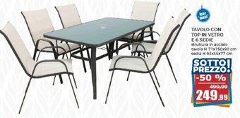 TAVOLO CON TOP IN VETRO E 6 SEDIE tavolo H 71x150x90 cm sedia H 93x55x77 cm