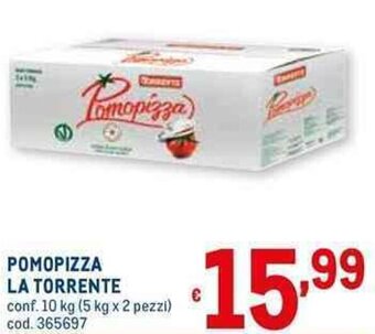 Metro POMOPIZZA LA TORRENTE conf. 10 kg (5 kg x 2 pezzi) offerta