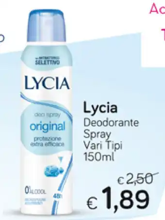 Idea bellezza Lycia Deodorante Spray 150ml offerta