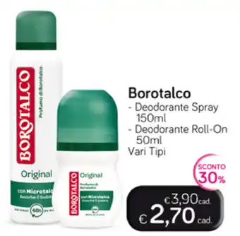 Idea bellezza Borotalco Deodorante Spray 150ml/Roll-On 50ml offerta