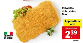 Lidl Cotoletta di tacchino Maxi 280 g confezione offerta