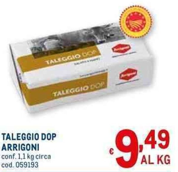TALEGGIO DOP ARRIGONI conf. 1,1 kg circa offerta di Metro