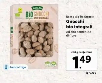 Lidl Nonna Mia Bio Organic Gnocchi bio integrali 400 g confezione offerta