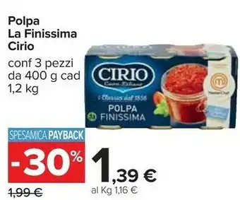 Carrefour Cirio La Finissima Polpa 1200 G(ml) offerta