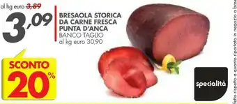 Italmark Bresaola Storica Da Carne Fresca Punta D'anca offerta