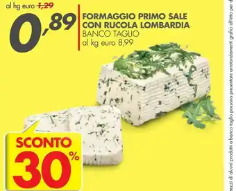 Italmark Formaggio Primo Sale Con Rucola Lombardia offerta