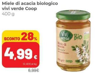 Coop Miele di acacia biologico vivi verde Coop 400 g offerta