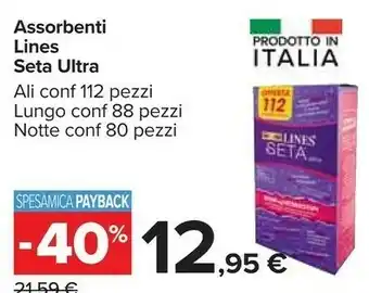 Carrefour Lines Seta Assorbenti Ultra offerta
