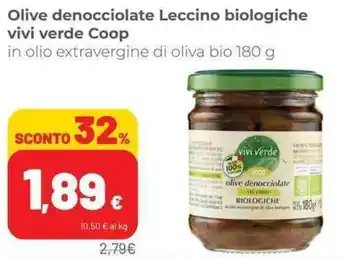 Coop Olive denocciolate Leccino biologiche vivi verde Coop in olio extravergine di oliva bio 180 g offerta