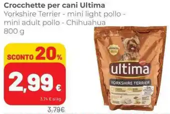 Coop Crocchette per cani Ultima Yorkshire Terrier - mini light pollo - mini adult pollo - Chihuahua 800 g offerta