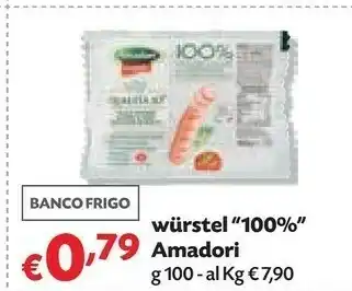 Panorama Amadori Wurstel 100% offerta