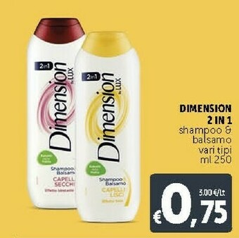 Deco Supermercati Dimension 2 In 1 Shampoo & Balsamo offerta