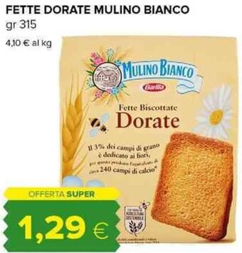 Tigre FETTE DORATE MULINO BIANCO gr 315 offerta