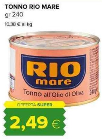 Tigre TONNO RIO MARE gr 240 offerta
