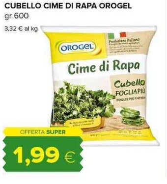 Tigre CUBELLO CIME DI RAPA OROGEL gr 600 offerta