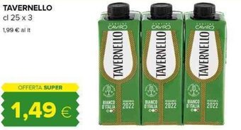 Tigre TAVERNELLO cl 25 x 3 offerta