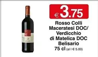 Sì con te Belisario rosso colli maceratesi doc / verdicchio di matelica doc offerta