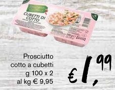 èccoMI Prosciutto cotto a cubetti g 100 x 2 offerta