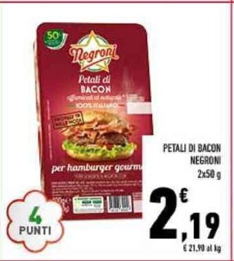 Conad PETALI DI BACON NEGRONI 2x50 g offerta