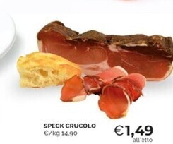 Mercatò Crucolo speck offerta