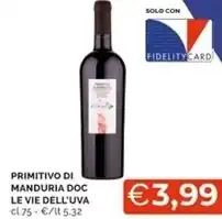 Mercatò Le vie dell'uva primitivo di manduria doc offerta