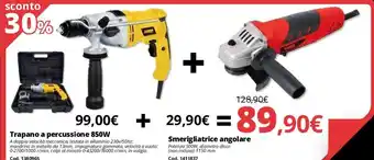 Trapano a percussione 850W + Smerigliatrice angolare