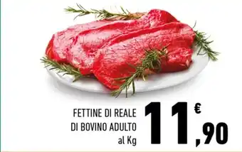 Conad Margherita FETTINE DI REALE DI BOVINO ADULTO offerta