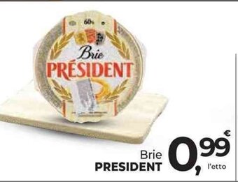 Supermercati Dok Brie PRESIDENT offerta