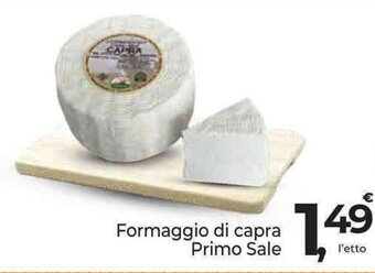 Supermercati Dok Formaggio di capra Primo Sale offerta
