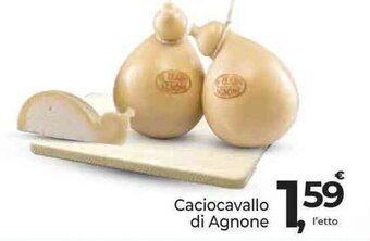 Supermercati Dok Caciocavallo di Agnone l'etto offerta