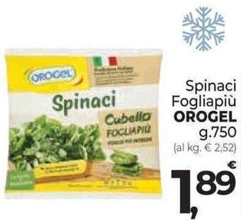 Supermercati Dok Spinaci Fogliapiù OROGEL g 750 offerta