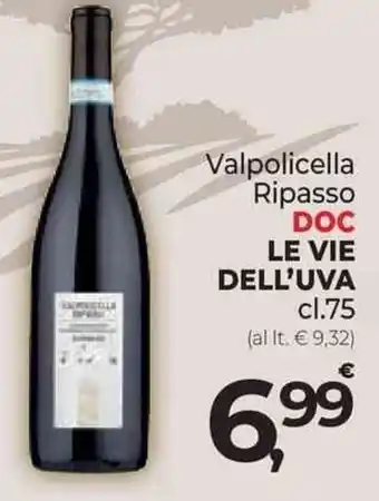 Supermercati Dok Valpolicella Ripasso DOC LE VIE DELL'UVA cl.75 offerta