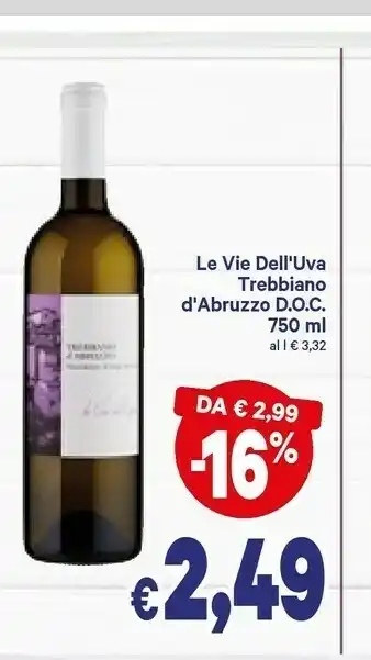 A&O Le vie dell'uva Trebbiano Abruzzo Doc offerta