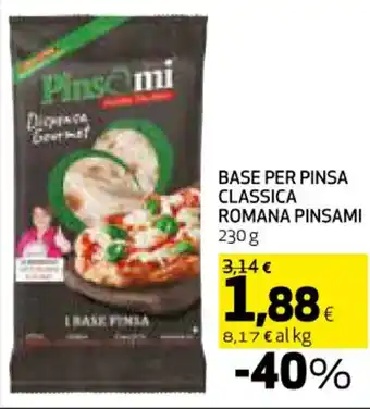 Coop BASE PER PINSA CLASSICA ROMANA PINSAMI 230 g offerta