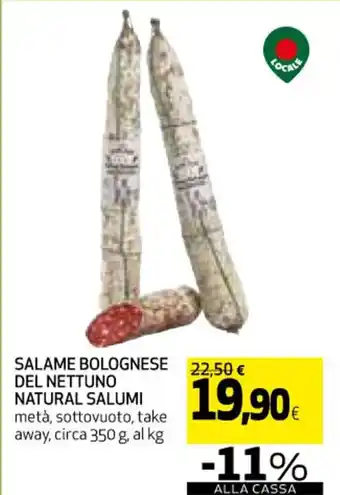Coop SALAME BOLOGNESE DEL NETTUNO NATURAL SALUMI circa 350 g offerta