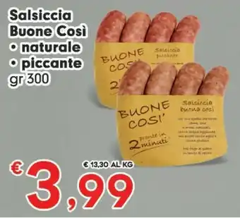 Despar Buone Cosi Salsiccia Naturale offerta