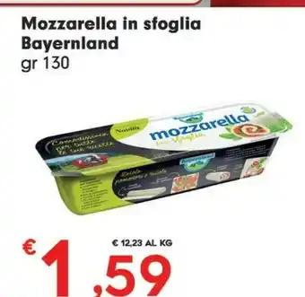 Despar Bayernland Mozzarella In Sfoglia offerta