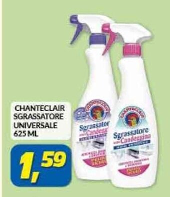 Risparmio Casa CHANTECLAIR SGRASSATORE UNIVERSALE 625 ML offerta