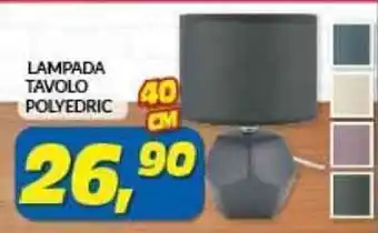 Risparmio Casa LAMPADA TAVOLO POLYEDRIC offerta