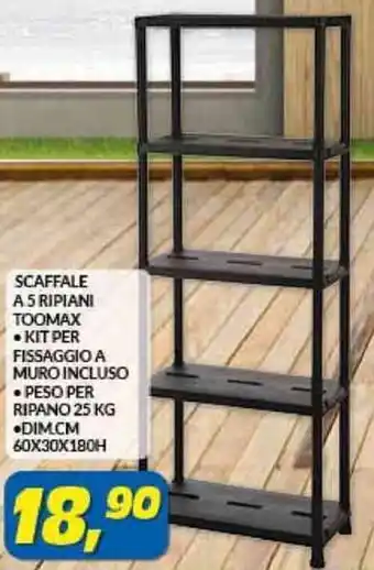 Risparmio Casa SCAFFALE A 5 RIPIANI TOOMAX offerta