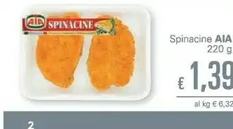 Unes Aia Aia - Spinacine Classica 220 g(ml) offerta