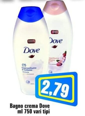 Bagno crema Dove ml 750 vari tipi
