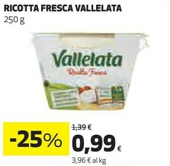 Coop Vallelata Ricotta Fresca Senza Conservanti 250 G(ml) offerta