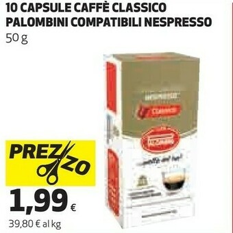 Coop 10 Capsule Caffe Classico Palombini Compatibili Nespresso offerta