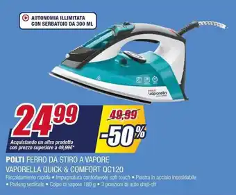 Trony POLTI FERRO DA STIRO A VAPORE VAPORELLA QUICK & COMFORT QC120 offerta