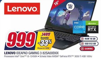 Trony LENOVO IDEAPAD GAMING 3 82SA00EKIX offerta