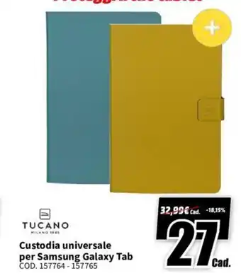 MediaWorld TUCANO Custodia universale per Samsung Galaxy Tab offerta