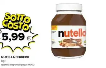 Oasi NUTELLA FERRERO kg 1 offerta